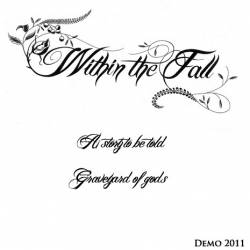 Within The Fall : A Story to Be Told